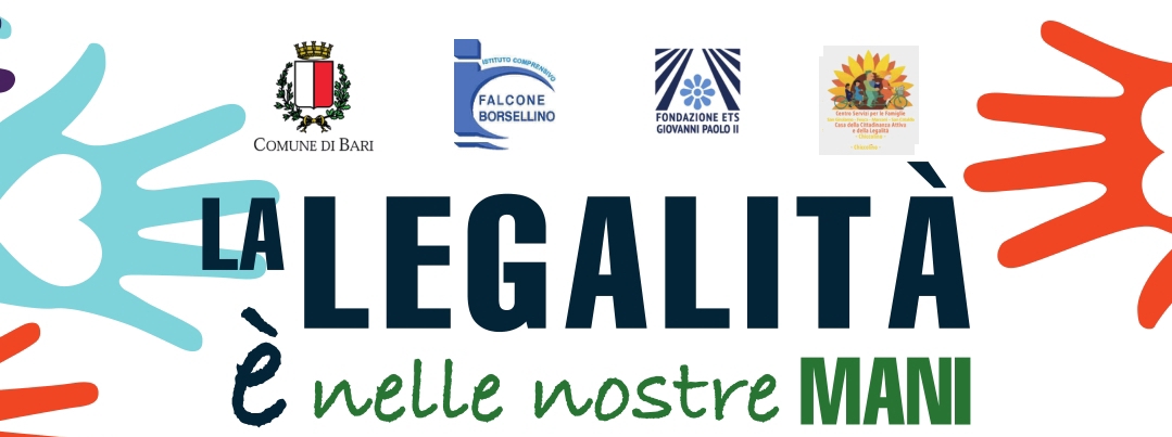 LA LEGALITÀ è nelle nostre MANI